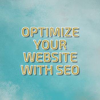 Optimize Your Website with SEO